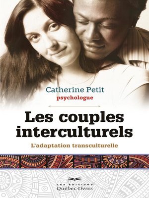 cover image of Les couples interculturels